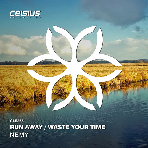 Nemy-Run Away / Waste Your Time