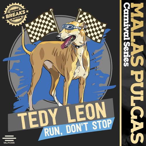 Tedy Leon-Run, Don't Stop