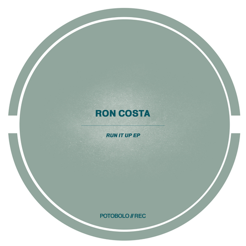 Ron Costa-Run It Up EP