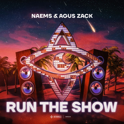 NAEMS, Agus Zack-Run The Show