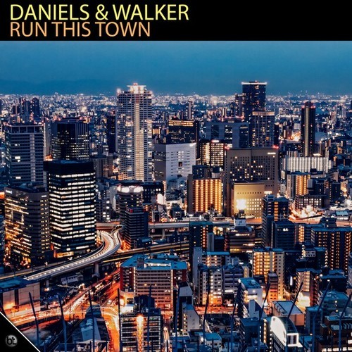 Daniels, Walker-Run This Town