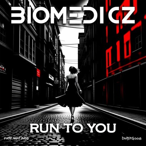 Biomedicz-Run to You