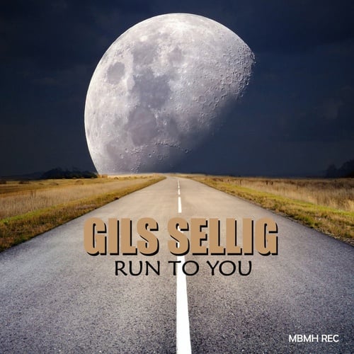 Gils Sellig-Run to you