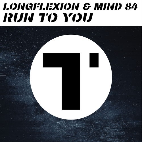Longflexion, Mind 84, Life X, Skylar Bass-Run to You
