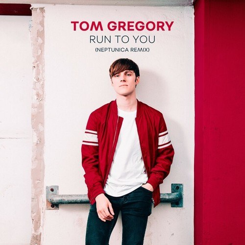 Tom Gregory-Run to You (Neptunica Remix)