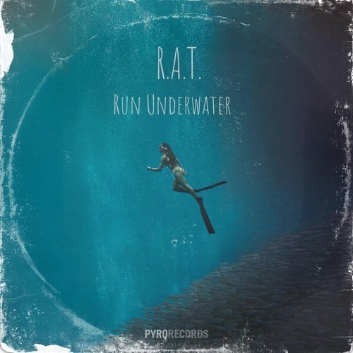 R.A.T.-Run Underwater