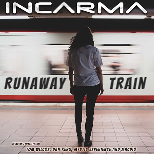 INCARMA-Runaway Train