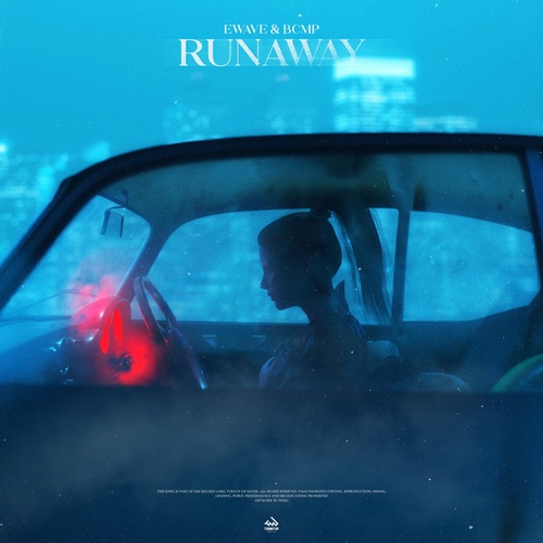 EWAVE, BCMP-Runaway