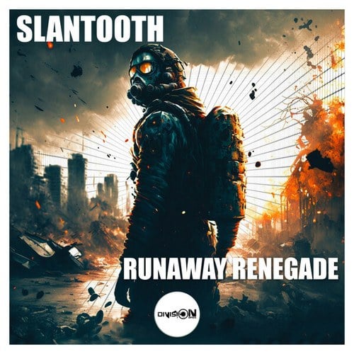 Slantooth-Runaway Renegade