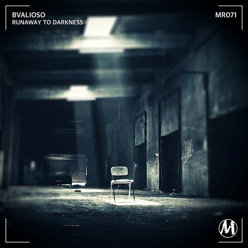 Bvalioso-Runaway to Darkness