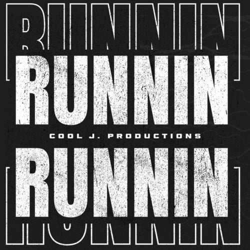 COOL J. PRODUCTIONS-RUNNIN