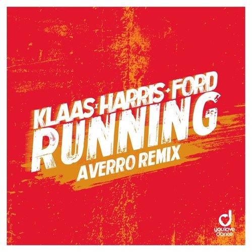 Harris & Ford, Klaas, Averro-Running (Averro Remix)