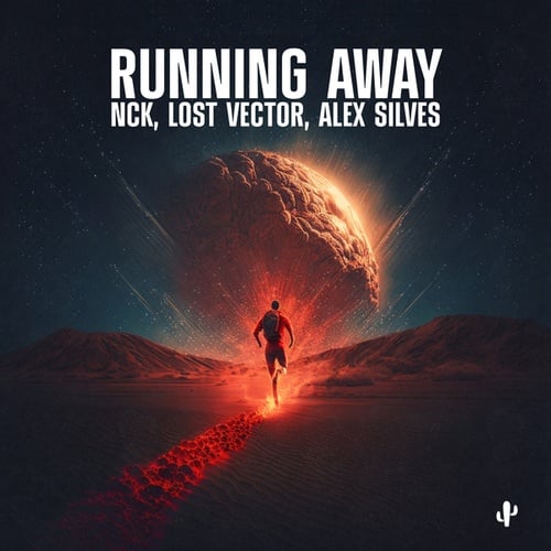 Nck, Lost Vector, Alex Silves-Running Away