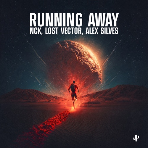 Lost Vector, Alex Silves, Nck-Running Away