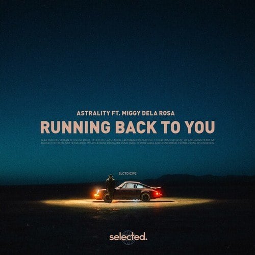 Astrality, Miggy Dela Rosa-Running Back to You