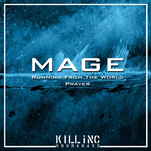 Mage-Running From The World