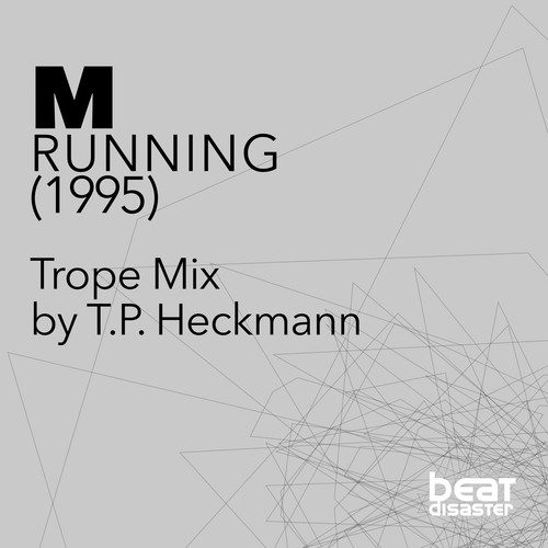 M, Thomas P. Heckmann-Running (The Future Is Now)
