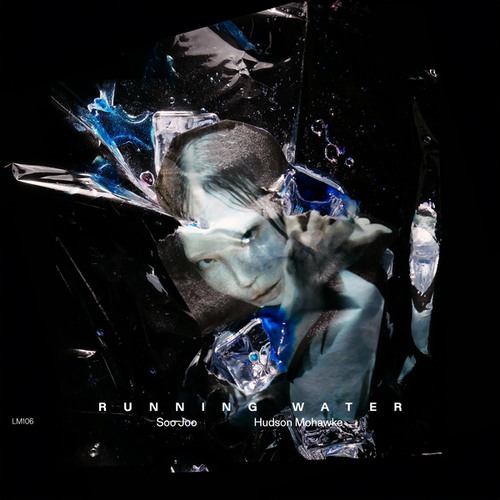 Soo Joo, Hudson Mohawke-Running Water