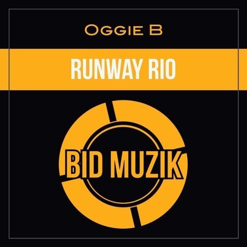 Oggie B-Runway Rio