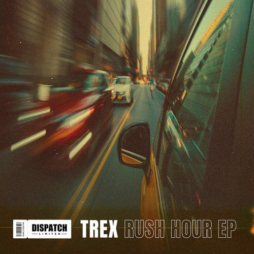 Trex-Rush Hour EP