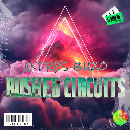 Andres Buzo-Rushed Circuits