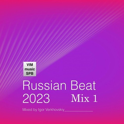 Igor Verkhovskiy-Russian Beat - Mix 1