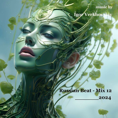 Igor Verkhovskiy-Russian Beat - Mix 12