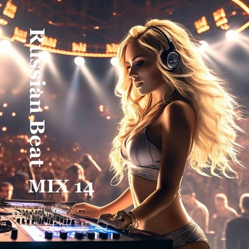 Russian Beat - Mix 14