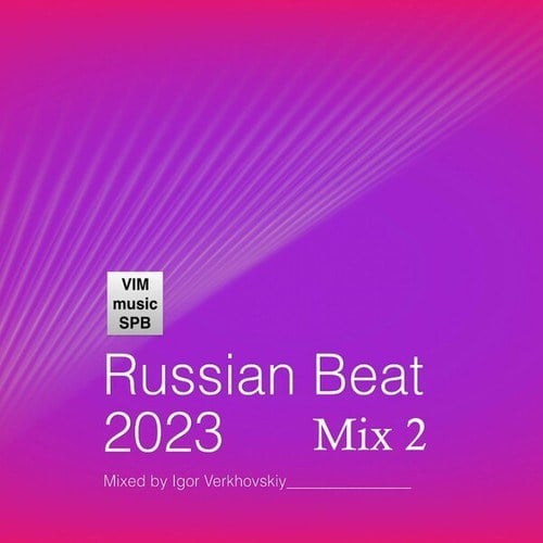 Igor Verkhovskiy-Russian Beat - Mix 2