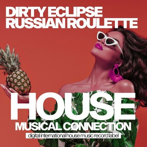 Dirty Eclipse-Russian Roulette