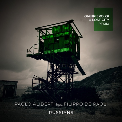 Paolo Aliberti, Filippo De Paoli, Gianpiero Xp, Lost City-Russians