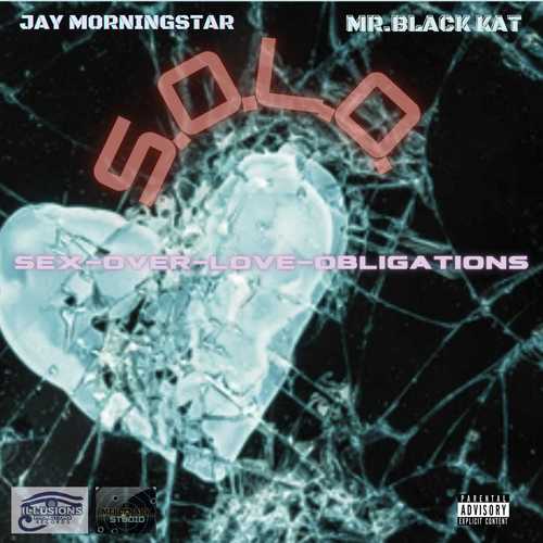 Jay Morningstar, Mr. Black Kat-S.O.L.O.