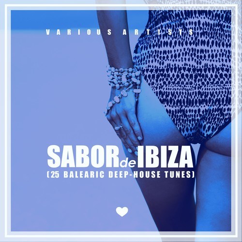 Various Artists-Sabor De Ibiza (25 Balearic Deep-House Tunes)