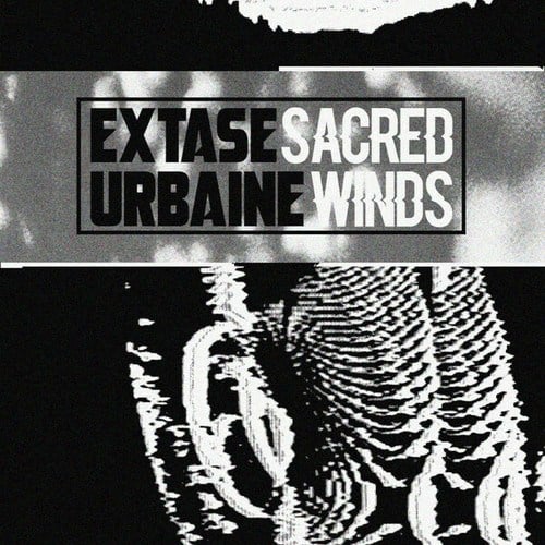 Extase Urbaine, Alpha Sect, Zaatar⁩-Sacred Winds