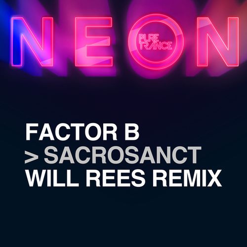 Factor B, Will Rees-Sacrosanct