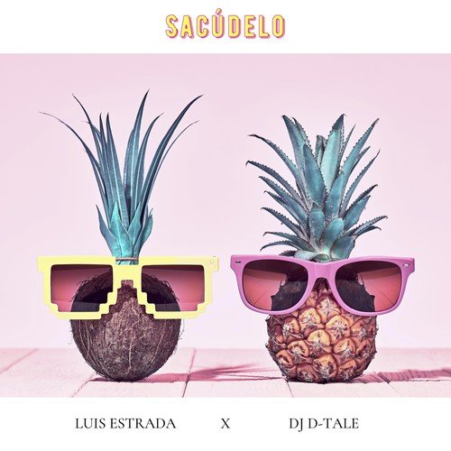 Luis Estrada, DJ D-Tale-Sacúdelo