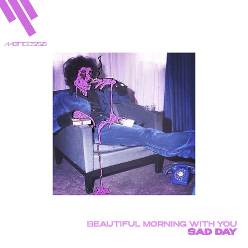 Beautiful Morning With You-Sad Day