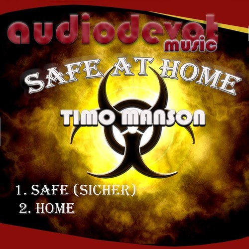 Timo Manson-Safe at Home
