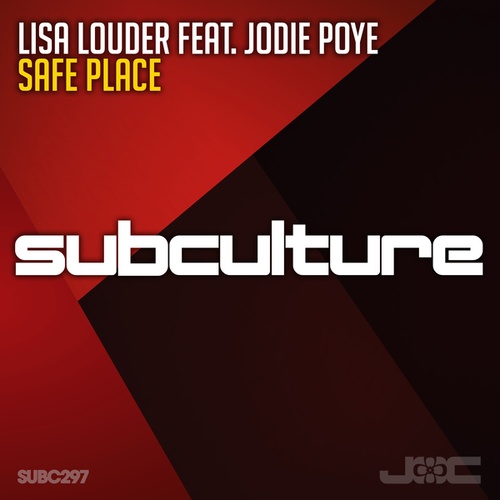 Jodie Poye, Lisa Louder-Safe Place