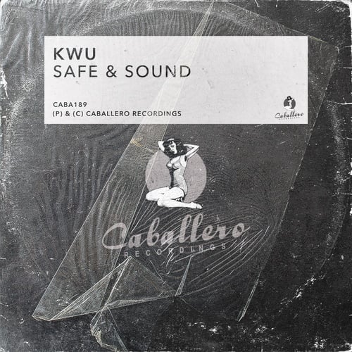 Kwu-Safe & Sound