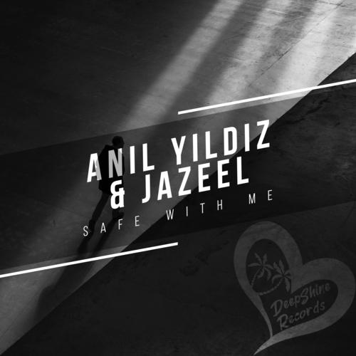 ANIL YILDIZ, Jazeel-Safe with Me