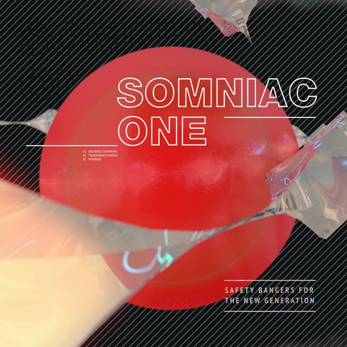 Somniac One-Safety Bangers For The New Generation