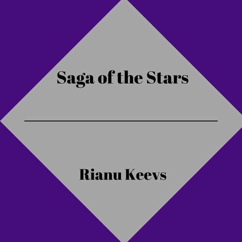 Rianu Keevs-Saga of the Stars