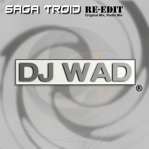 Dj Wad-Saga Troid Re-Edit