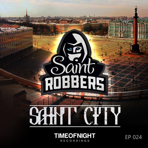 Saint Robbers-Saint City