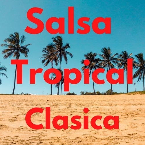 Various Artists-Salsa Tropical Clásica
