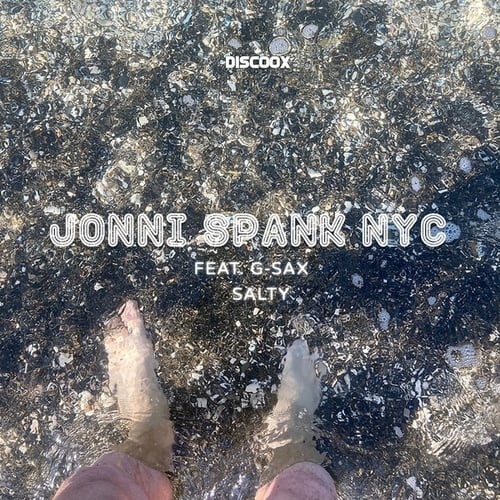 JONNI SPANK NYC, G-Sax-Salty (Extended Mix)