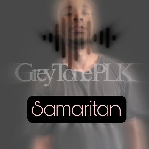 GreyTone PLK-Samaritan