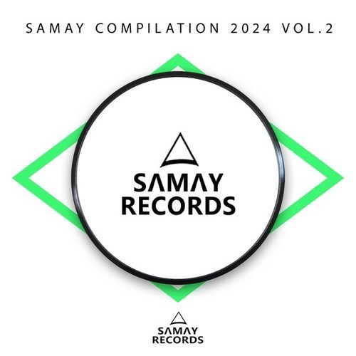 Various Artists-Samay Compilation 2024, Vol. 2