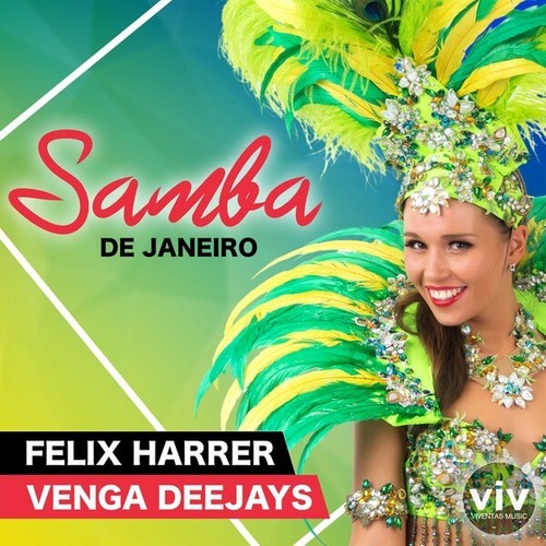 Felix Harrer, Venga Deejays-Samba De Janeiro